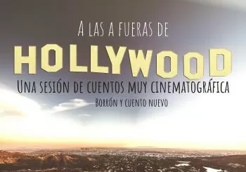Una noche de cuentos: A las afueras de Hollywood en MADRID