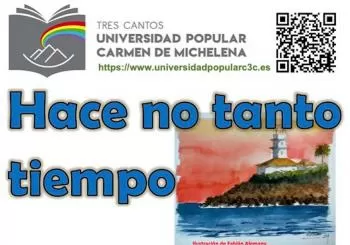 Coro de la Universidad Popular Carmen de Michelena: Hace no tanto tiempo en MADRID