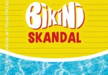 Bikini Skandal - Das Musical | Volksbühne am Rudolfplatz en Köln