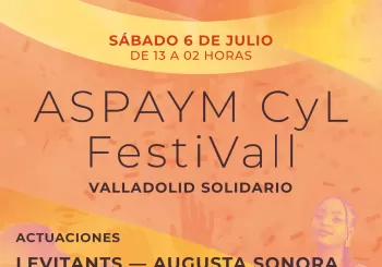 ASPAYM CyL FestiVall. Valladolid solidario