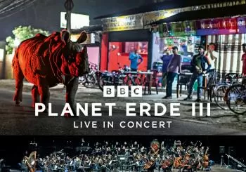 BBC Planet Erde III Live in Concert en Switzerland