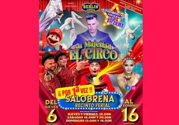 Circo Berlín Zirkus - Su Majestad - Salobreña en SALOBREÑA - GRANADA