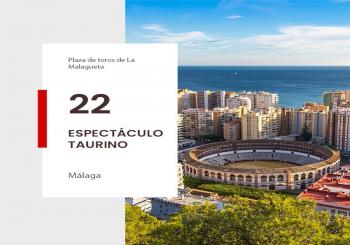Toros en Málaga 22/08-Feria Taurina de Agosto