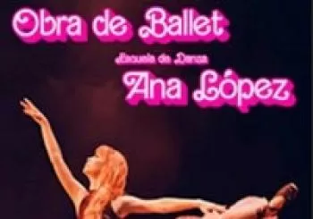 OBRA DE BALLET ESCUELA DE DANZA ANA LOPEZ en MURCIA