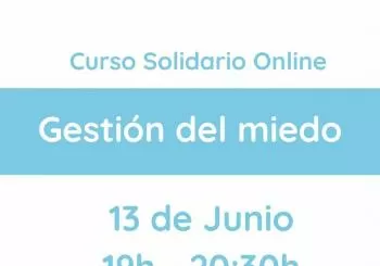 Gestión del miedo - Curso online solidario en Barcelona