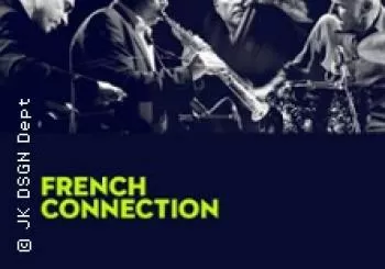 French Connection - French Groove Jazz Friday night Frankfurt