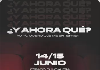 ¿Y AHORA QUÉ? Yo no quiero que me entierren en Madrid