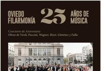 Oviedo Filarmonía. 25 años de Música en ASTURIAS