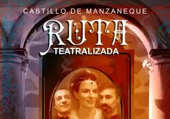 RUTA TEATRALIZADA - CASTILLO DE MANZANEQUE ¡EL CASTILLO ESTÁ VIVO! en TOLEDO