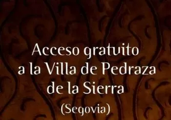 Acceso a la Villa de Pedraza 2024