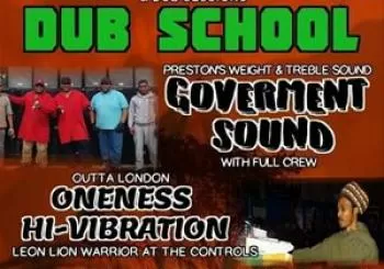 Entradas DUB SCHOOL 14th Dec GOVERMENT JAH HAMMA ONENESS en The Escape Venue Norhampton