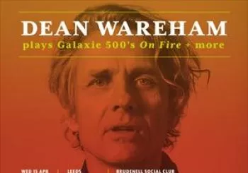 Entradas Dean Wareham plays Galaxie 500 en The Cluny