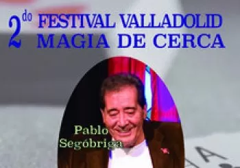 Pablo Segóbriga - 2do Festival Valladolid Magia de Cerca