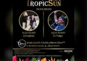 Tropic Sun en MADRID