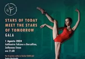 Gran Gala' di Danza - Stars of Today Meet the Stars of Tomorrow en ZAFFERANA ETNEA