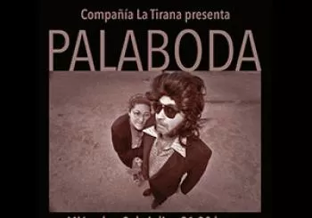 CÍA. LA TIRANA - PALABODA en Chiclana