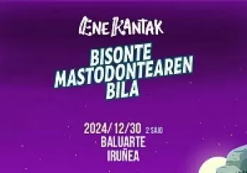 ENE KANTAK-BISONTE MASTODONTEAREN BILA en NAVARRA