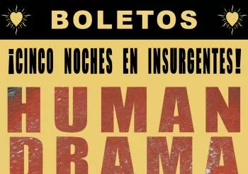 HUMAN DRAMA 5 noches en La Piedad - 17 de octubre en CDMX Ciudad de Mexico