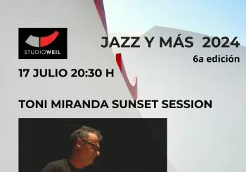 Jazz y Más 2024 6edición TONI MIRANDA SUNSET SESSION en Port d'Andratx