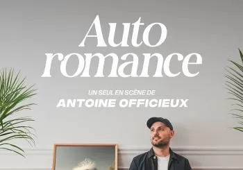 Antoine Officieux dans Auto Romance au Théâtre BO Saint-Martin en Paris