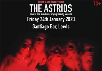 Entradas The Astrids Live at Santiagos Supports en Santiagos Bar Leeds