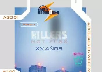 Tributo a Killers - XX AÑOS del Hot Fuss en CDMX Ciudad de Mexico