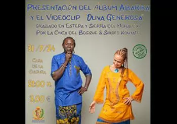 LA CHICA DEL BOSQUE & SIROFO KOUYATE - PRESENTACIÓN DEL ALBÚM ABARIKA Y EL VIDEOCLIP 