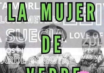 La Mujer De Verde (Indie covers) - 10 Ago, Club Mutante en Palma