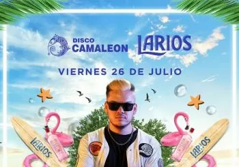 JAVI GUZMÁN@LARIOS 12/ROSÉ - DISCO CAMALEÓN, CALPE - VIERNES, 26 DE JULIO DE 2024