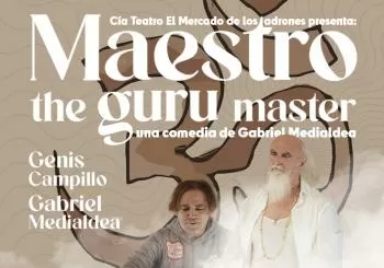 MAESTRO, the guru master - Cía. El mercado de los Ladrones en MADRID