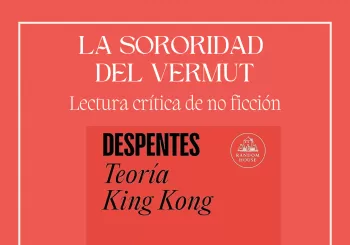 La sororidad del vermut - Lectura crítica de no ficción en Barcelona