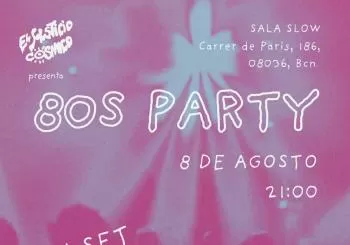 DJ SET de los 80s + Concierto de 