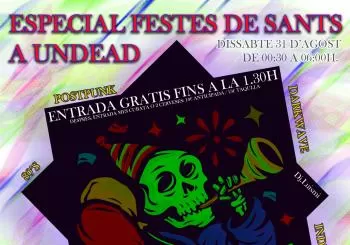 Festes de Sants a Undead en Barcelona