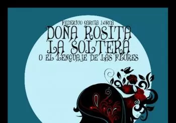 Doña Rosita la soltera en 21