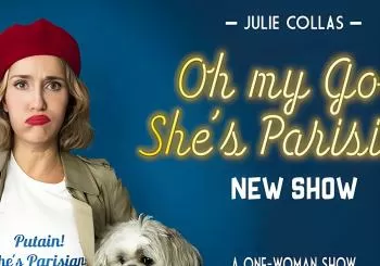Oh My God She's Parisian! English Comedy Show in Paris