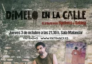 DÍMELO EN LA CALLE, el tributo más ROCKERO a SABINA a Sevilla