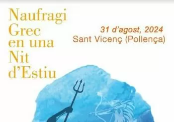 Naufragi Grec en una Nit d'Estiu: Àgora en Port de Pollença