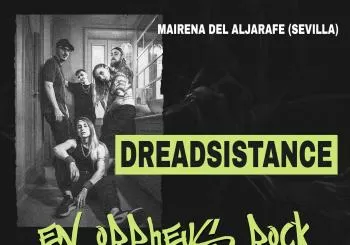 Dreadsistance + MAJARANA FAM (Sevilla) en Mairena del Aljarafe