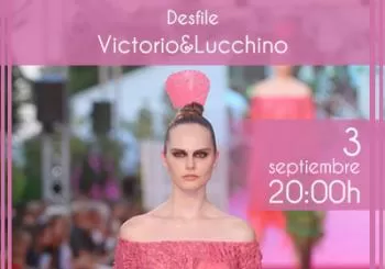 Desfile Diseñadores Victorio&Lucchino