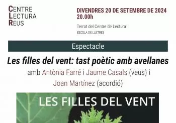 Espectacle «Les filles del vent: tast poètic amb avellanes», a càrrec d'Antònia Farré i Jaume Casals (veus) i Joan Martínez (acordió) en Reus