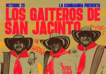 La Kumbiamba presenta: LOS GAITEROS DE SAN JACINTO en Barcelona