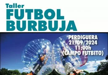 Taller FÚTBOL BURBUJA en Perdiguera