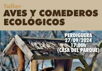 Taller AVES Y COMEDEROS ECOLÓGICOS en PERDIGUERA