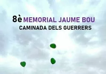 Memorial Jaume Bou - 8a Caminada dels Guerrers en Sant Martí de Centelles