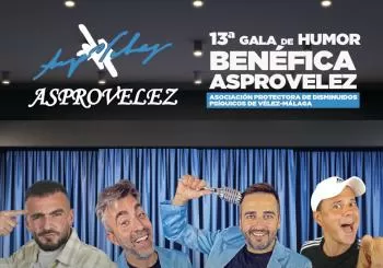 13ª GALA BENÉFICA - ASPROVÉLEZ en MÁLAGA