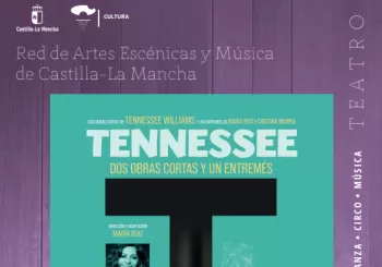 TENNESSEE: dos obras cortas y un entremés en CIUDAD REAL