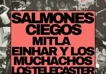 Salmones Ciegos + Mitla + Einhar y los muchachos + Los Telecaster en CDMX Ciudad de Mexico