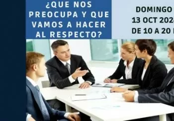 Congreso ¿Que nos preocupa y que vamos a hacer al respecto? MADRID