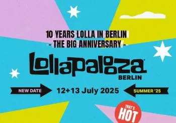 LOLLAPALOOZA Berlin 12. & 13. Juli 2025