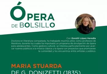 ÓPERA DE BOLSILLO. 'Maria Stuarda', de G. Donizetti (1835) en Madrid
